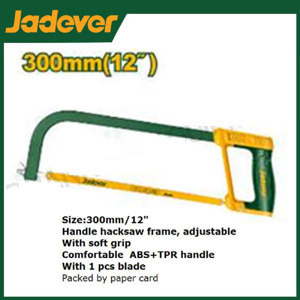 HACKSAW FRAME 300mm/12"  JDHF3168  JDHM5316 | Company : Jadever | Origin : China