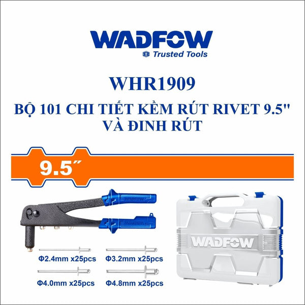 101 Pcs HAND RIVERTER & RIVERTS KIT WHR1909 | Company: Wadfow | Origin: China